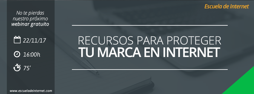 Defiende tu marca en Internet: webinar